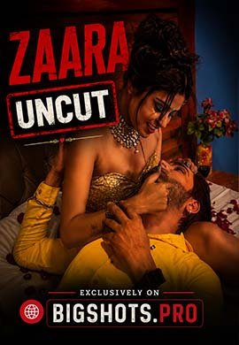 Zaara Uncut